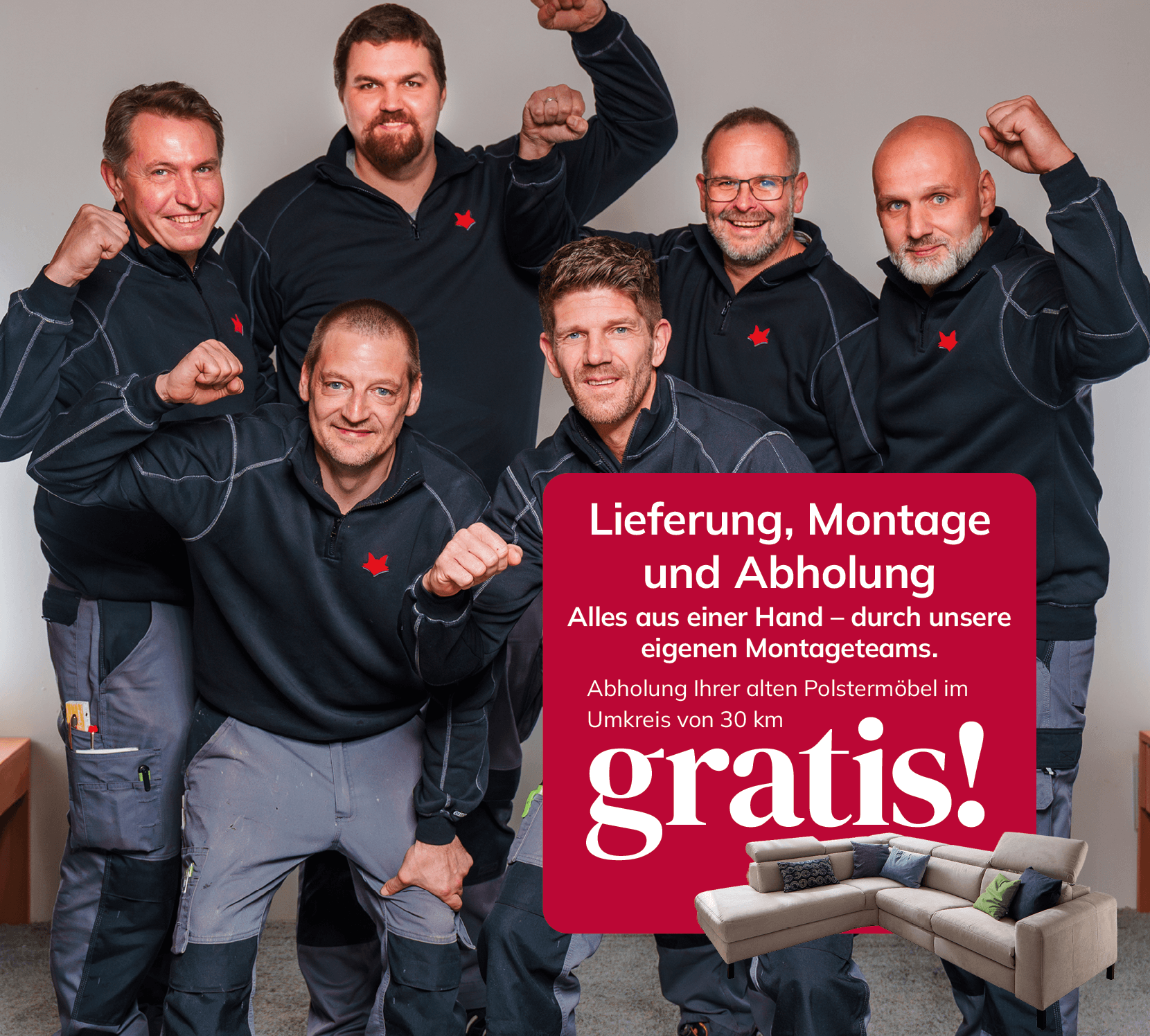 Das Wohnfuchs-Lieferteam: Lieferung, Montage und Abholung der alten Gegenstücke im Umkreis von 30 km gratis