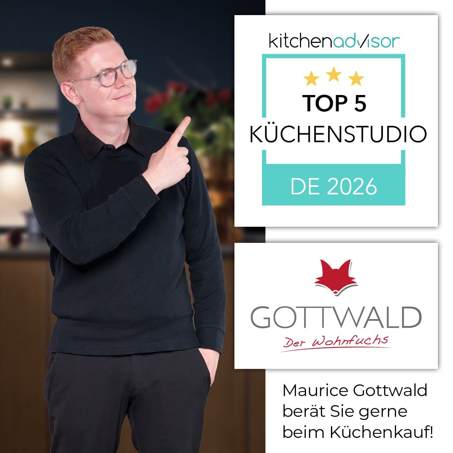 Auszeichnung: kitchenadvisor Top-5-Küchenstudio DE 2026 – Maurice Gottwald berät Sie gerne beim Küchenkauf